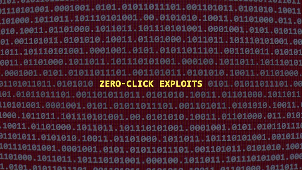 Pantalla que muestra código binario en color rojo oscuro, con la frase "ZERO-CLICK EXPLOITS" resaltada en amarillo en el centro.